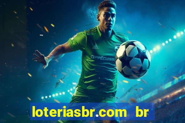 loteriasbr.com br site oficial